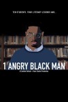 1 Angry Black Man