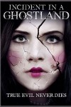 Incident In A Ghostland DVD