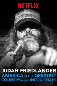 Judah Friedlander America Is The Greatest Country In The United States poster