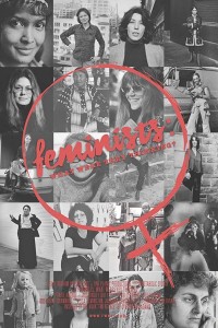 Feminists What Were They Thinking? poster