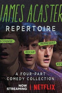 James Acaster Repertoire poster