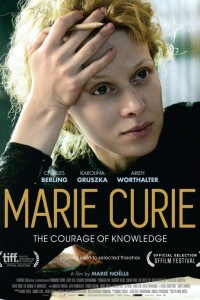 Marie Curie The Courage of Knowledge poster