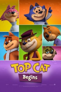 Top Cat Begins poster