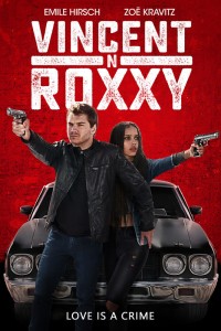 Vincent N Roxxy poster