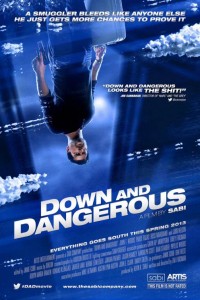 Down And Dangerous poster