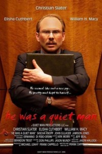 He Was A Quiet Man poster