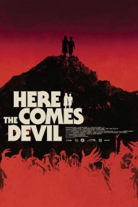 Here Comes The Devil poster