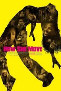 How She Move poster