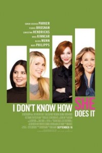 I Don’t Know How She Does It poster
