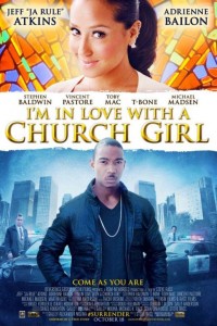 I’m In Love With A Church Girl poster