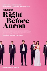 Literally Right Before Aaron poster