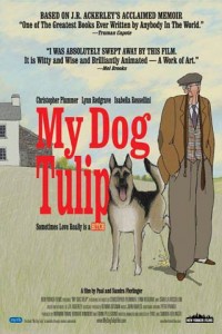 My Dog Tulip poster