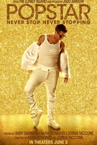 Popstar Never Stop Never Stopping poster