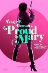 Proud Mary movie poster