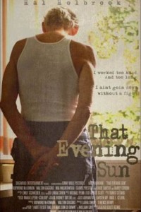 That Evening Sun poster