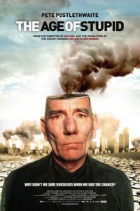 The Age Of Stupid poster