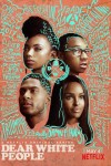 Dear White People Vol. 2 poster