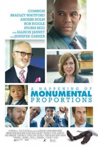A Happening of Monumental Proportions poster