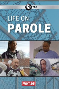 Frontline Life on Parole DVD poster